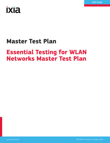 Master Test Plan Essential Testing For WLAN Networks Master Test . - Ixia