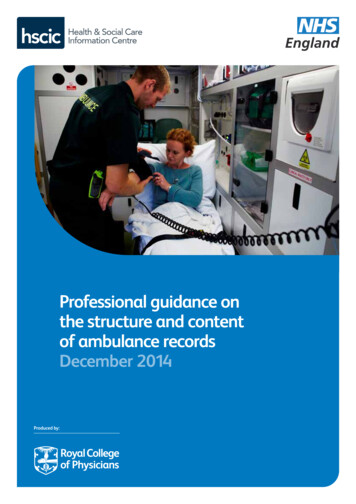 Professional Guidance On The Structure And Content Of Ambulance Records .