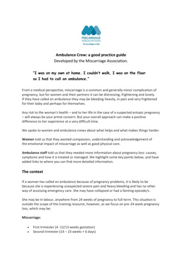 Ambulance Crew: A Good Practice Guide - The Miscarriage Association