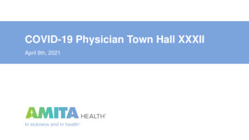 COVID-19 Physician Town Hall XXXII - AMITA Health