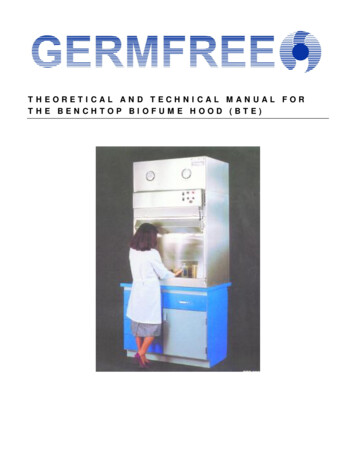 Theoretical And Technical Manual For The Benchtop Biofume Hood (Bte)