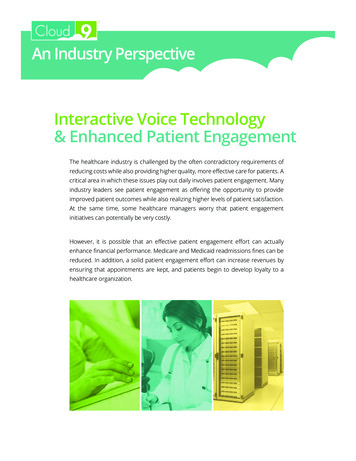 An Industry Perspective Interactive Voice Technology & Enhanced Patient .
