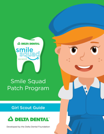 Delta Dental Smile Squad Patch Program Curriculum Final