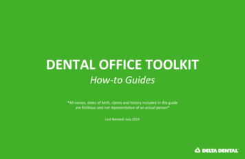 DENTAL OFFICE TOOLKIT - Delta Dental Smiles