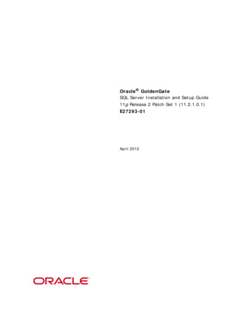 Oracle GoldenGate For SQL Server Installation And Setup Guide