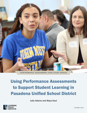Using Performance Assessments To Support Student Learning In Pasadena .