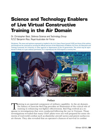 Science And Technology Enablers Of Live Virtual Constructive Training .