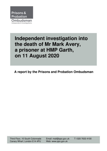 Independent Investigation Into The Death Of Mr Mark Avery, A Prisoner .
