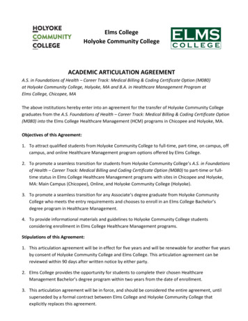 Elms College Holyoke Community College ACADEMIC ARTICULATION AGREEMENT
