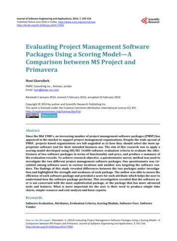 Evaluating Project Management Software Packages Using A Scoring Model—A .