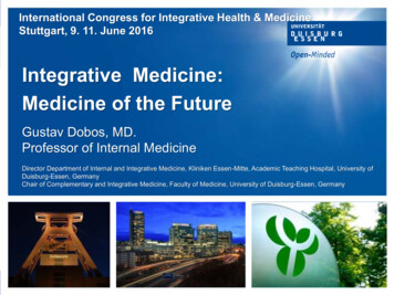 Integrative Medicine: MedicineoftheFuture
