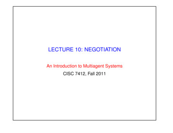 LECTURE 10: NEGOTIATION - City University Of New York