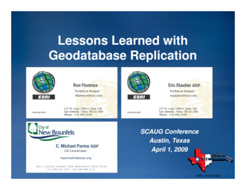 Lessons Learned With Geodatabase Replication - SCAUG