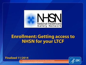 Enrollment: Getting Access To NHSN For Your LTCF - Cdc.gov