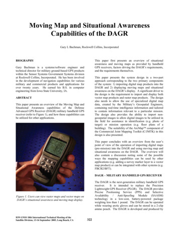 Moving Map And Situational Awareness Capabilities Of The DAGR