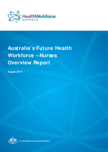 Australia's Future Health Workforce: Nurses - Overview Report