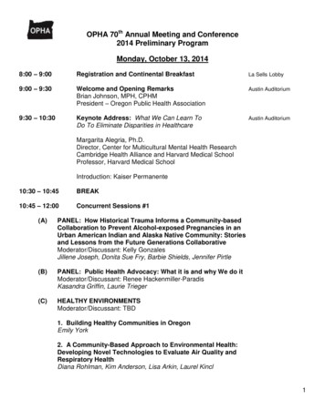 OPHA 70th Annual Meeting And Conference 2014 Preliminary . - MemberClicks