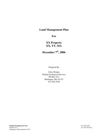 Land Management Plan For XX Property XX, YY, MA - Polatin Eco
