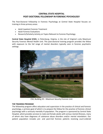 CENTRAL STATE HOSPITAL POST-DOCTORAL FELLOWSHIP IN FORENSIC . - Virginia