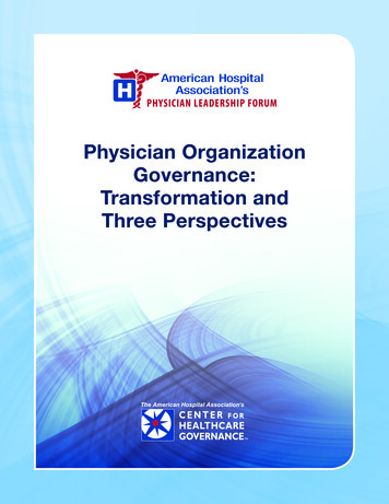 Physician Organization Governance: Transformation And Three . - AHA