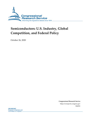 Semiconductors: U.S. Industry, Global Competition, And Federal Policy