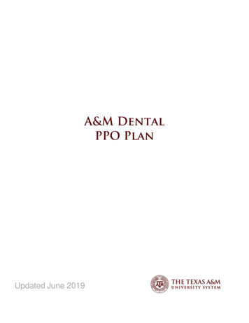A&M Dental PPO Plan - Texas A&M University System