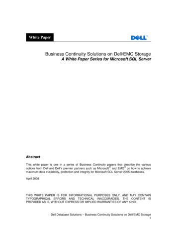 Business Continuity Solutions On Dell/EMC Storage A White Paper Series .