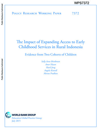 The Impact Of Expanding Access To Early Childhood Services . - World Bank