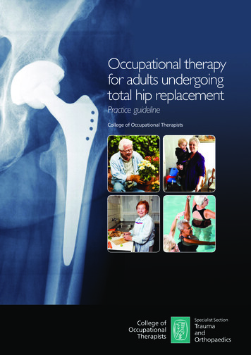 Occupational Therapy For Adults Undergoing Total Hip Replacement - RCOT