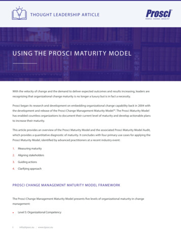 USING THE PROSCI MATURITY MODEL - The People Side Of Change