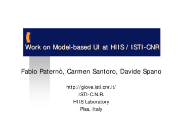 Work On Model-based UI At HIIS / ISTI-CNR Fabio Paternò, Carmen Santoro .