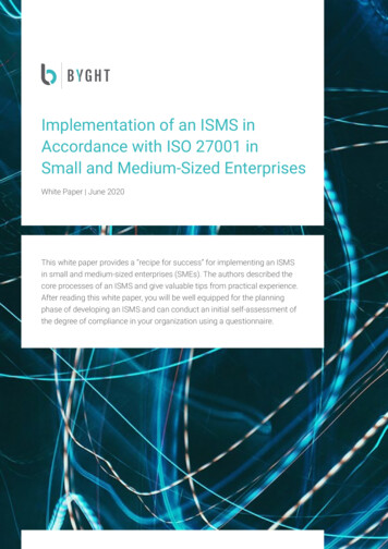 Implementation Of An ISMS In Accordance With ISO 27001 In Small . - Byght