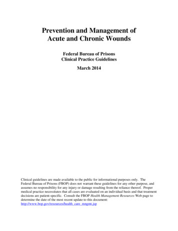 Prevention And Management Of Acute And Chronic Wounds