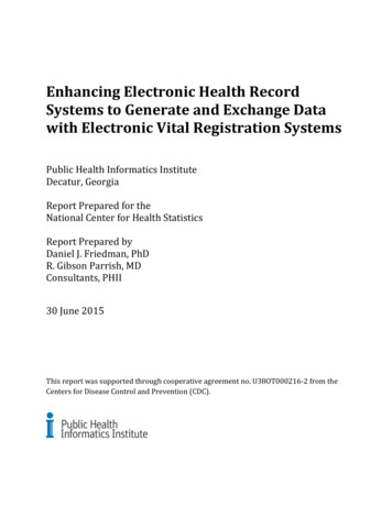 Enhancing Electronic Health Record Systems To Generate And Exchange .