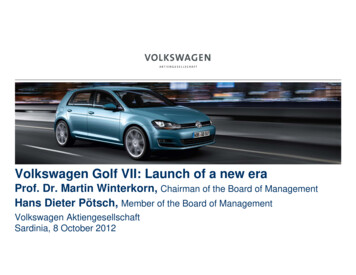 Volkswagen Golf VII: Launch Of A New Era
