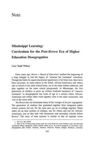 Mississippi Learning: Curriculum For The Post-Brown Era Of Higher .