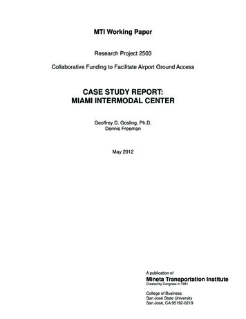 Case Study Report: Miami Intermodal Center