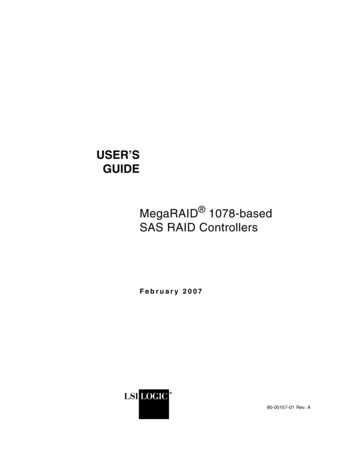MegaRAID 1078-based SAS RAID Controllers