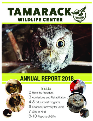 ANNUAL REPORT 2018 - Tamarack Wildlife Center