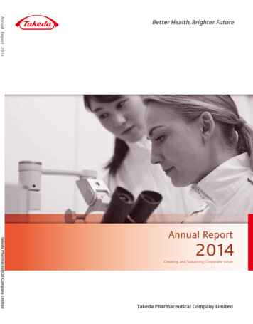Annual Report 2014 - Takeda Pharmaceutical Company