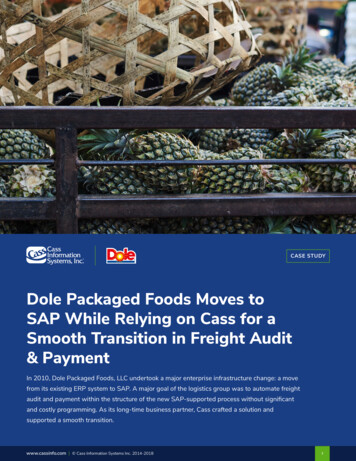 Dole Packaged Foods Moves To SAP While Relying On Cass For A Smooth .