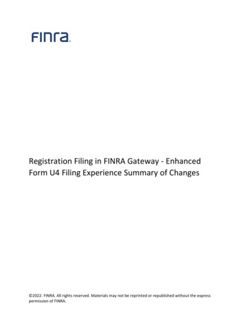 Registration Filing In FINRA Gateway - Enhanced Form U4 Filing .