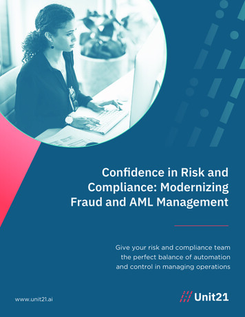 Conﬁdence In Risk And Compliance: Modernizing Fraud And AML Management