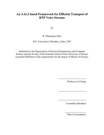 An AAL2 Based Framework For Efficient Transport Of RTP Voice Streams - ITTC