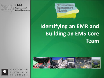 Identifying An EMR And Building An EMS Core Team