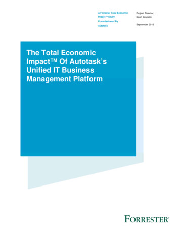 The Total Economic Impact Of Autotask's Unified IT Business Management .