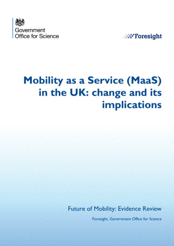 Mobility As A Service (MaaS) In The UK: Change And Its Implications