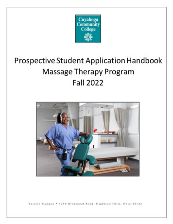Prospective Student Application Handbook Massage Therapy Program Fall 2022