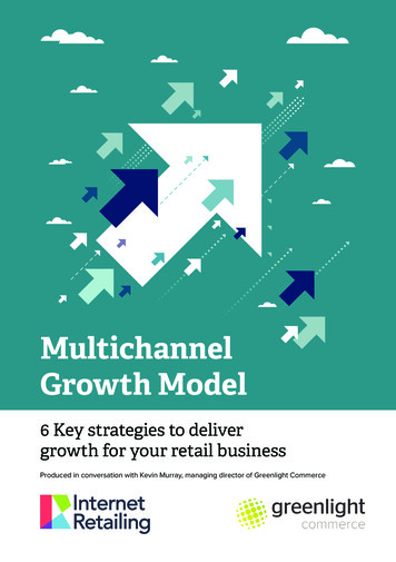 Multichannel Growth Model - Internetretailing 