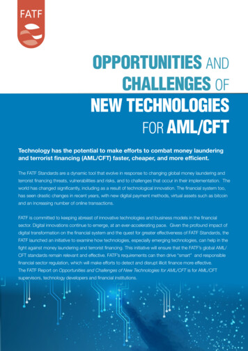 Opportunities And Challenges Of New Technologies For Aml/Cft